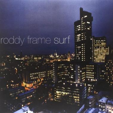 Roddy Frame -  Surf